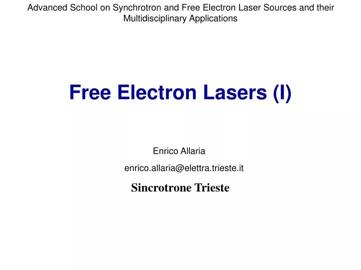 free electron lasers i