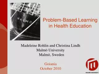 Problem-Based Learning in Health Education