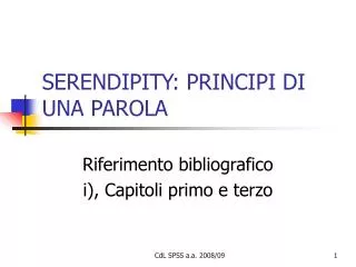 serendipity principi di una parola