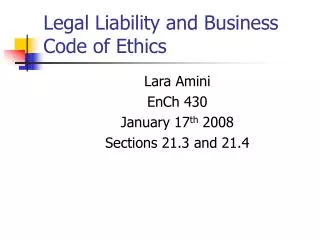 Legal Liability and Business Code of Ethics