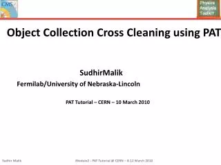 Object Collection Cross Cleaning using PAT
