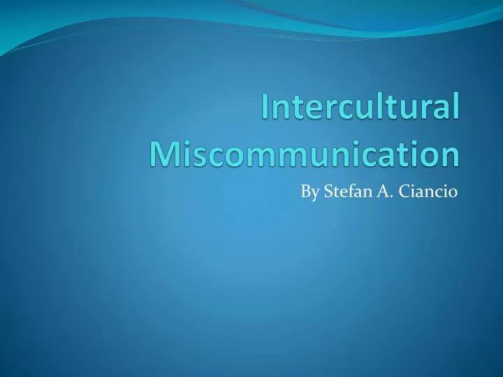 intercultural miscommunication