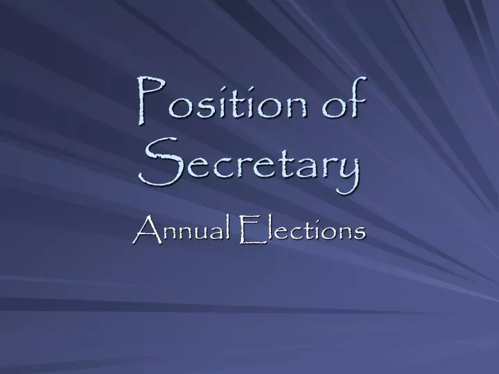 position of secretary