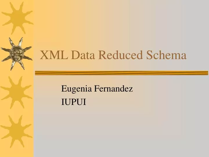 xml data reduced schema