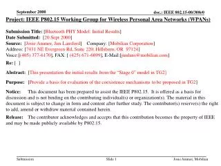 Project: IEEE P802.15 Working Group for Wireless Personal Area Networks (WPANs)