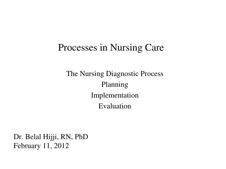 processes in nursing care