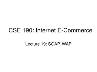 CSE 190: Internet E-Commerce