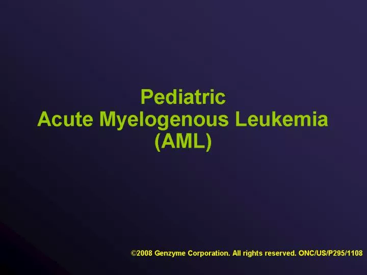 pediatric acute myelogenous leukemia aml