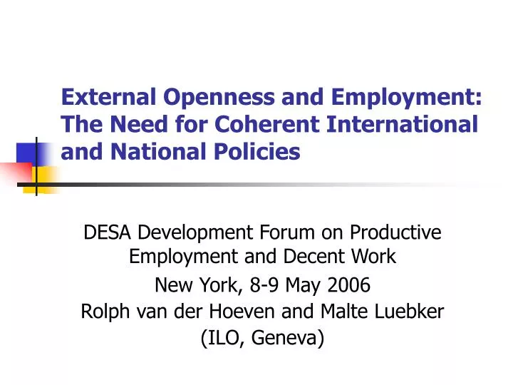 external openness and employment the need for coherent international and national policies