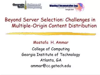 Beyond Server Selection: Challenges in Multiple-Origin Content Distribution