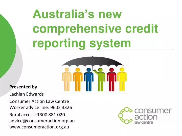 australia s new comprehensive credit reporting system