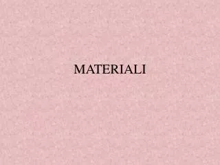materiali