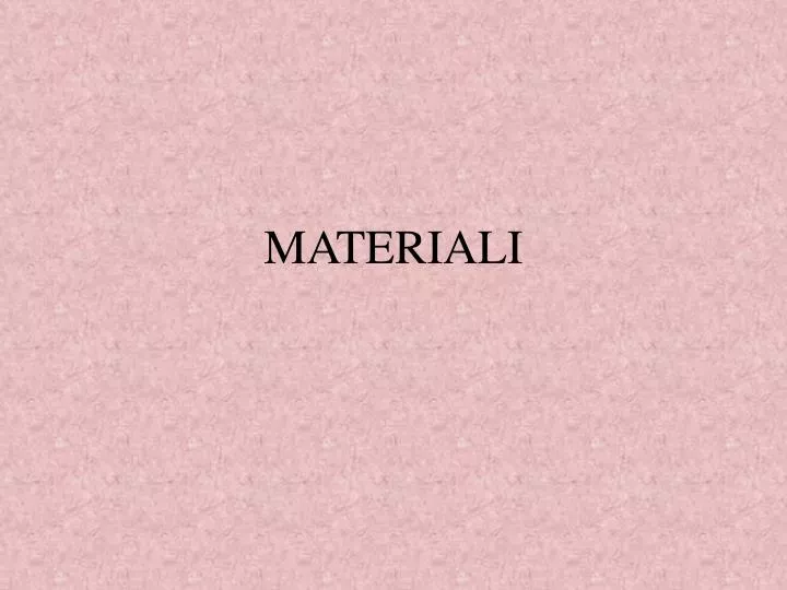 materiali