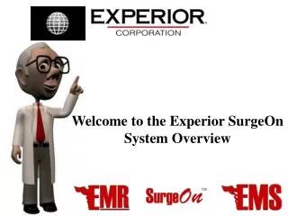Welcome to the Experior SurgeOn System Overview