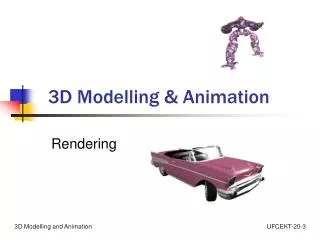 3D Modelling &amp; Animation