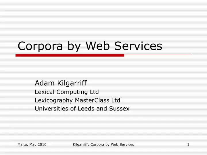 adam kilgarriff lexical computing ltd lexicography masterclass ltd universities of leeds and sussex