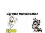 Egyptian Mummification - slide 1