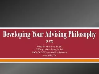 Developing Your Advising Philosophy (# 132)