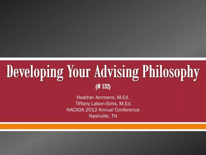 developing your advising philosophy 132