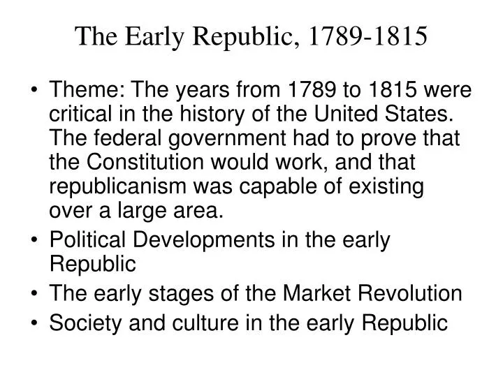 the early republic 1789 1815