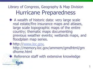 Library of Congress, Geography &amp; Map Division Hurricane Preparedness
