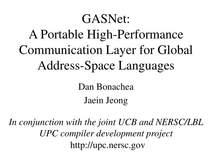 gasnet a portable high performance communication layer for global address space languages