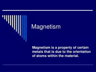 Magnetism