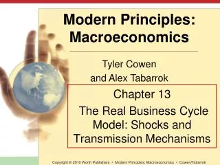 Chapter 13 The Real Business Cycle Model: Shocks and Transmission Mechanisms