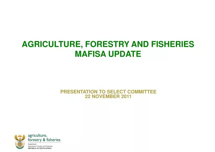 agriculture forestry and fisheries mafisa update