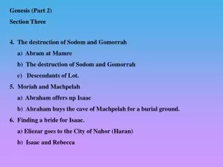 4. The destruction of Sodom and Gomorrah a) Abram at Mamre