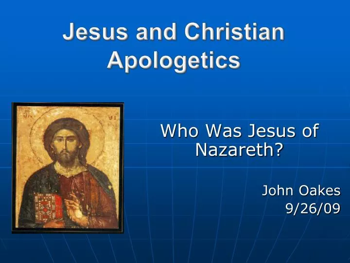 jesus and christian apologetics
