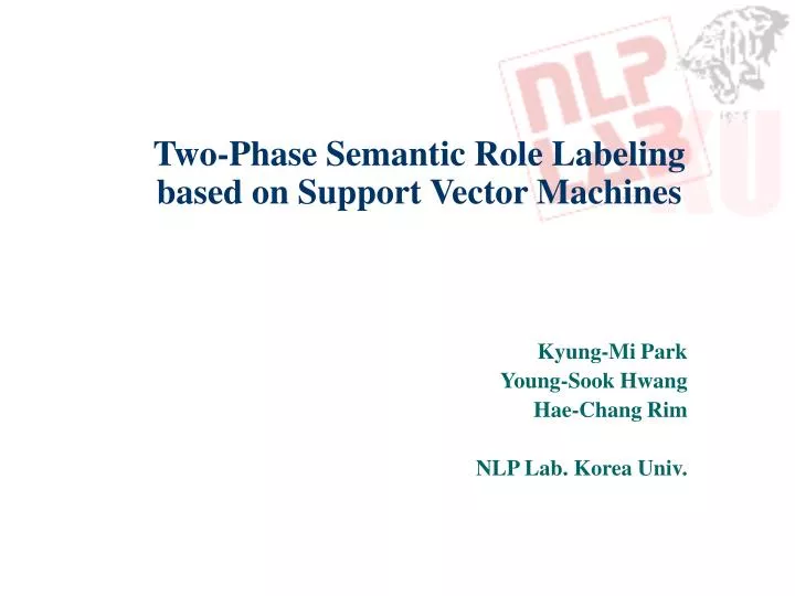 two phase semantic role labeling based on support vector machines