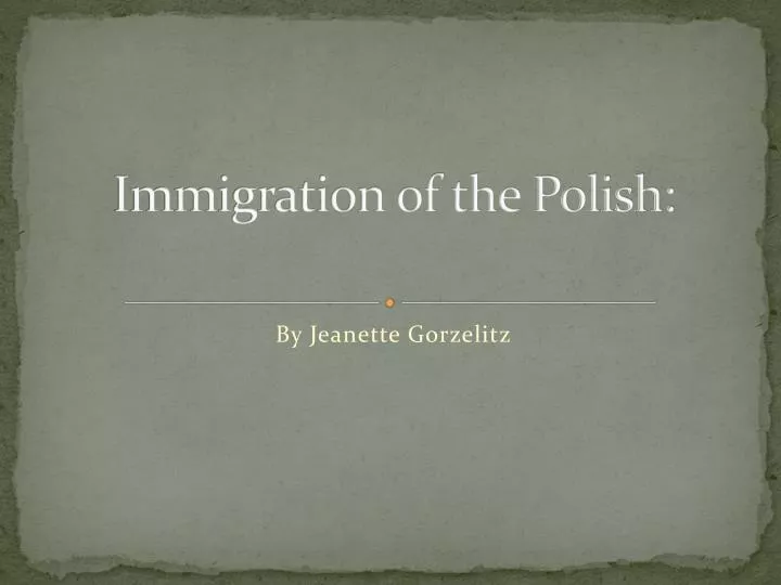 immigration of the polish