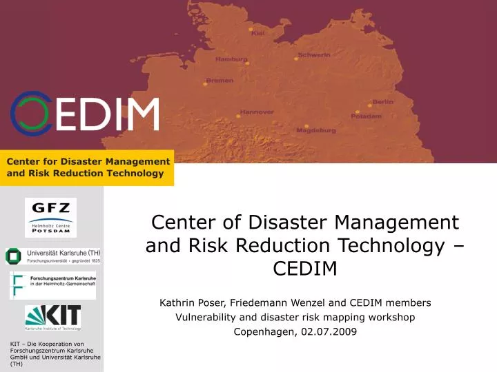 center of disaster management and risk reduction technology cedim