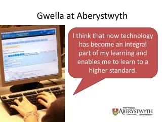 Gwella at Aberystwyth