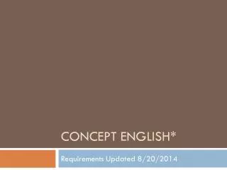 Concept English*