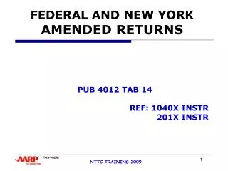 FEDERAL AND NEW YORK AMENDED RETURNS
