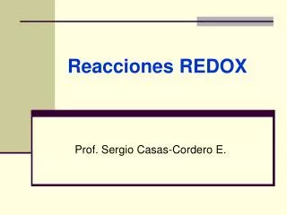 Ppt Reacciones Redox Powerpoint Presentation Free Download Id