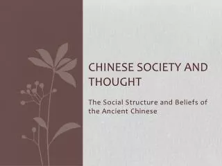 Chinese Society and Thought