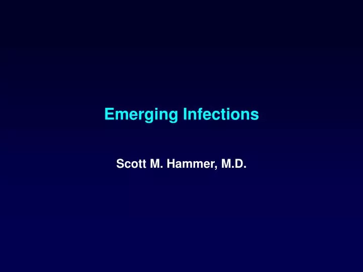 emerging infections