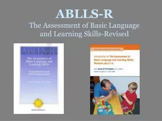 ABLLS-R The Assessment of Basic Language and Learning Skills-Revised