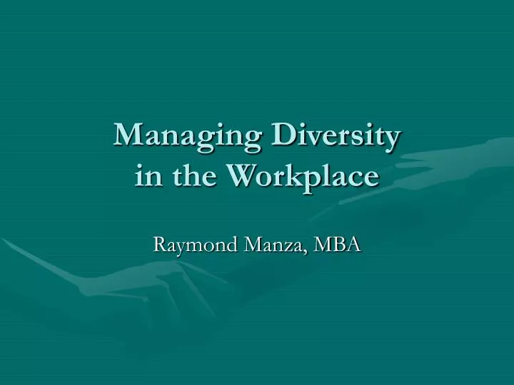 managing diversity in the workplace