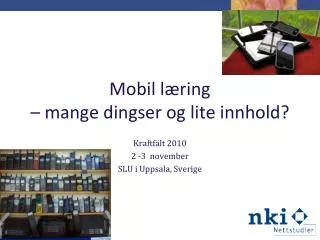 mobil l ring mange dingser og lite innhold