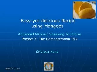 Easy-yet-delicious Recipe using Mangoes