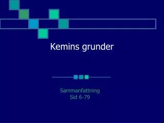 kemins grunder