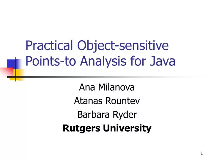 practical object sensitive points to analysis for java