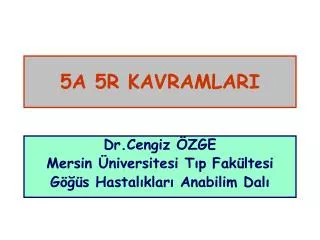 5a 5r kavramlari