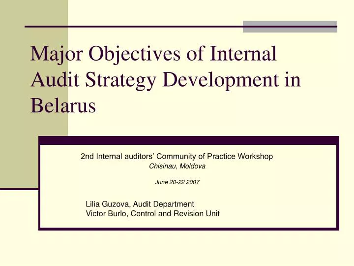 major objectives of internal audit strategy development in belarus