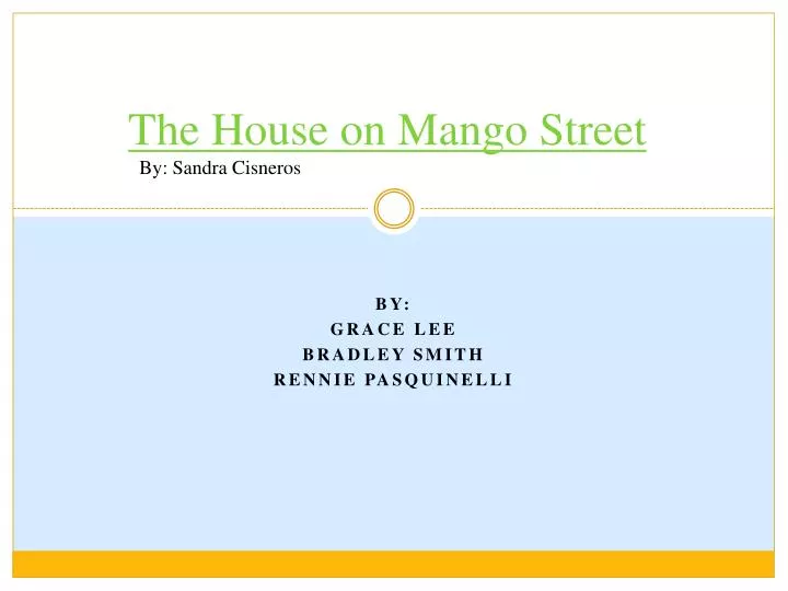 the house on mango street