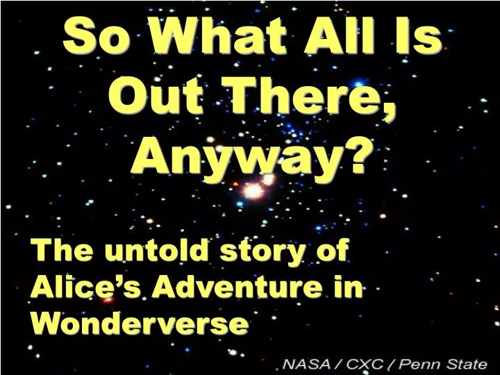 so what all is out there anyway